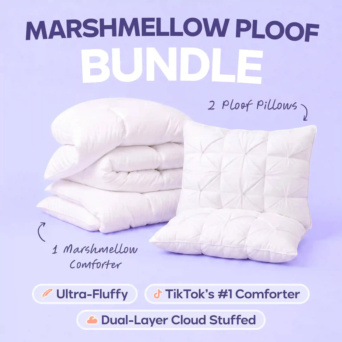 MarshMellow Comforter + 2 Ploof Pillows Main image